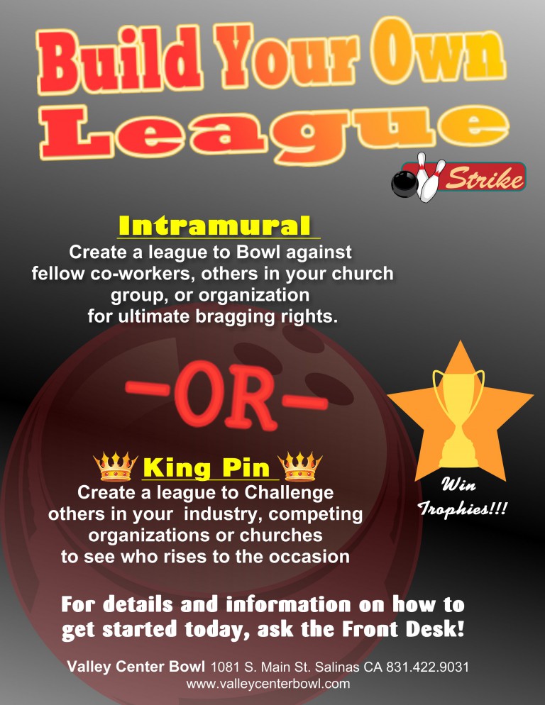 Salinas, California Bowling Leagues at Valley Center Bowl